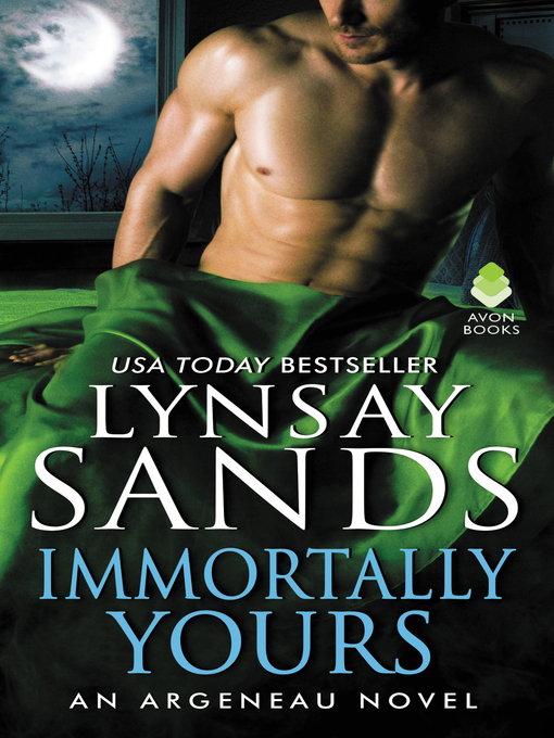 Title details for Immortally Yours by Lynsay Sands - Available